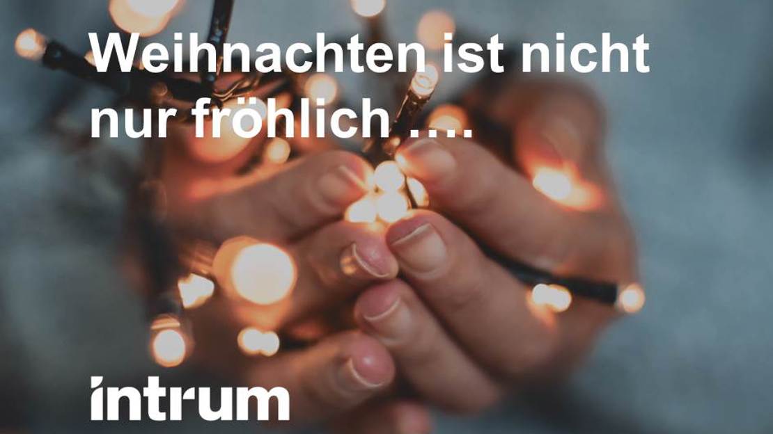 Weihnachten ist nicht nur fröhlich…